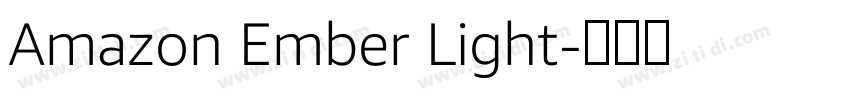 Amazon Ember Light字体转换